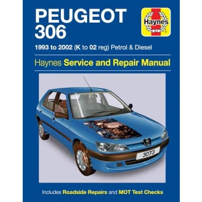 Image of Peugeot 306 Petrol &amp; Diesel (93 02) Haynes Repair Manual (Paperback)