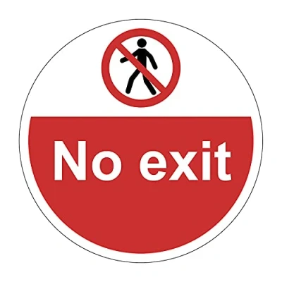 Image of No Exit Safety Floor Sticker, Hard Wearing Non Slip/Non Abrasive Laminated Face, R9 Grade For Slip Resistance, High Strength Self Adhesive Backing, 400mm diameter