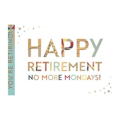 Image of Words n Wishes Prism Male/Female Retirement Card from No More Mondays! Gold Foil and Embossed Finish