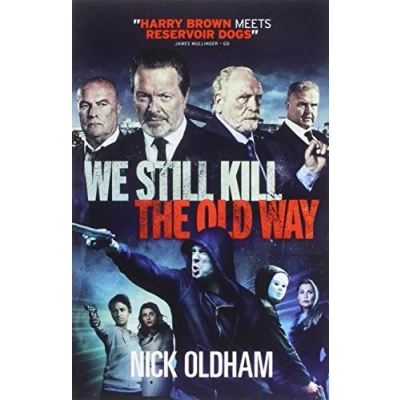 Image of We Still Kill the Old Way