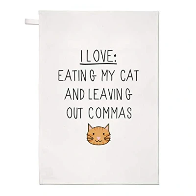 Image of I Love Eating My Cat and Leaving Out Commas Tea Towel Dish Cloth