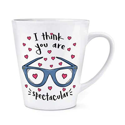 Image of I Think You are Spectacular 12oz Latte Mug Cup