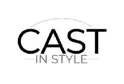 Cast In Style