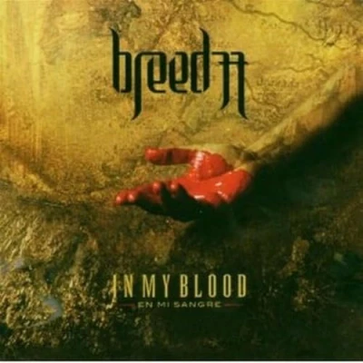 Image of Breed 77 In My Blood 2006 UK CD album JASCDUK031
