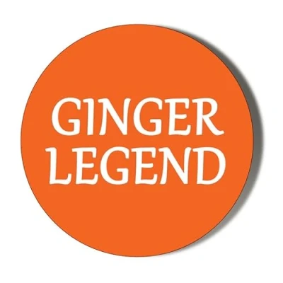 Image of Gift Insanity GINGER LEGEND 45mm Medium Badge