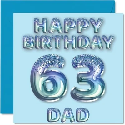 Image of 63rd Birthday Card for Dad Blue Glitter Party Balloons Happy Cards 63 Year Old Father from Son Daughter, 145mm x Bday Greeting Gift