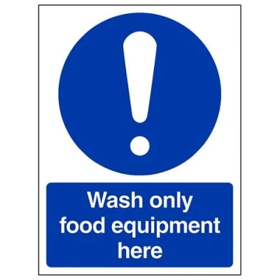 Image of V Safety Food Hygiene/Wash Only Equipment Here Sign 150mm x 200mm Self Adhesive Vinyl