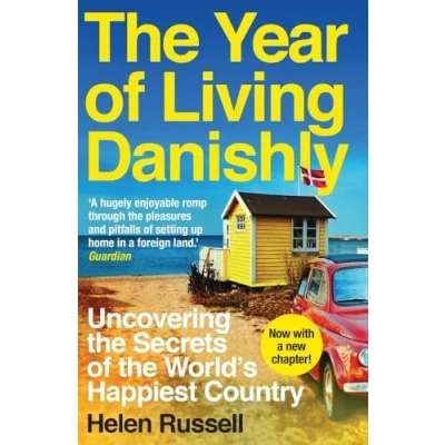 Image of the Year of Living Danishly: Uncovering Secrets World’s Happiest Country