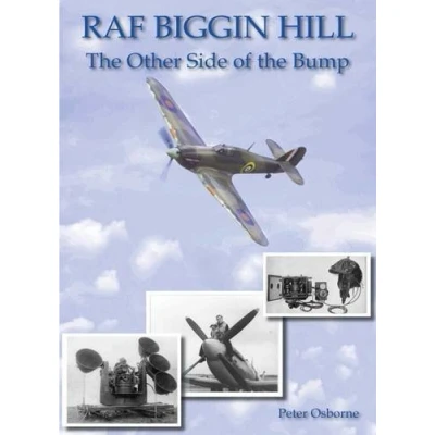 Image of RAF Biggin Hill the Other Side of Bump