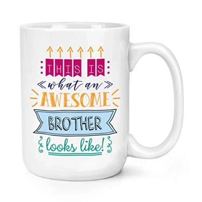 Image of This is What an Awesome Brother Looks Like 15oz Large Mug Cup