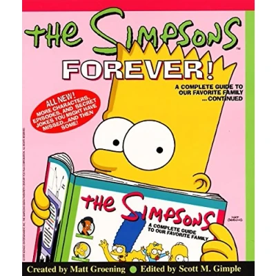 Image of The Simpsons Forever!: A Complete Guide to Our Favorite Family Continued