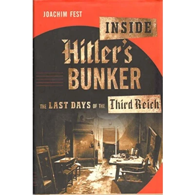 Image of Inside Hitler&#039;s Bunker: the Last Days of Third Reich