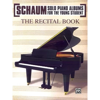 Image of Schaum Solo Piano Album Series: the Recital Book (Schaum for Young Student)