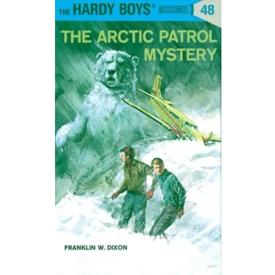 Image of Hardy Boys 48: the Arctic Patrol Mystery: 048