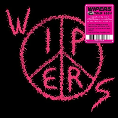 Image of Wipers Tour 1984 Fluorescent Pink vinyl Sealed 2021 USA LP JPR 067