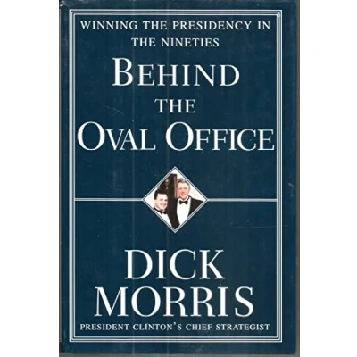 Image of Behind the Oval Office: Winning Presidency in Nineties