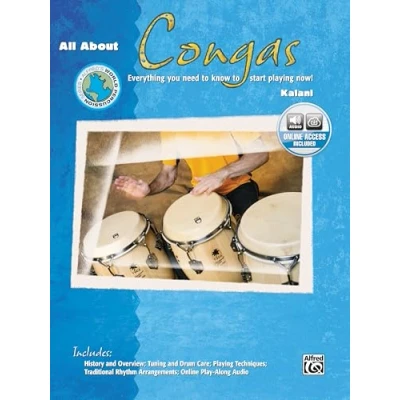 Image of All About Congas: Everything You Need to Know Start Playing Now!, Book &amp; Online Audio (Alfred&#039;s World Percussion)