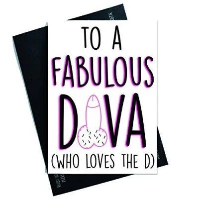 Image of Funny Friend Greeting Cards Best Birthday for Christmas Card Rude Fabulous Diva Loves Dick Banter PC521