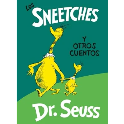 Image of Los Sneetches Y Otros Cuentos (the and Other Stories Spanish Edition) (Classic Seuss)