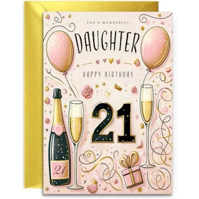 Image of Daughter 21st Birthday Card Champagne and Balloons design Elegant for Her Age 21 with lovely verse inside. A5 Gold Envelope