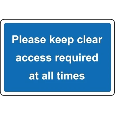 Image of Please Keep Clear Access Required at All Times Safety Sign Self Adhesive Sticker (300mm x 200mm)