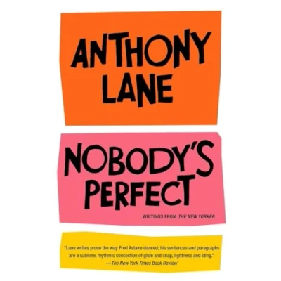 Image of Nobody&#039;s Perfect: Writings from The New Yorker