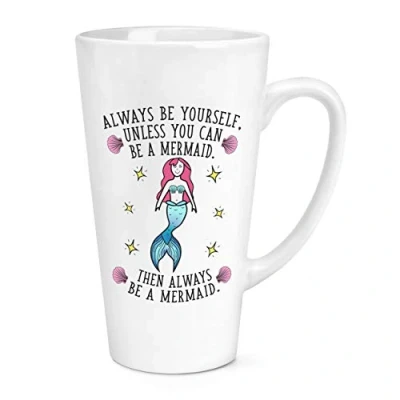 Image of Always Be Yourself Mermaid 17oz Large Latte Mug Cup