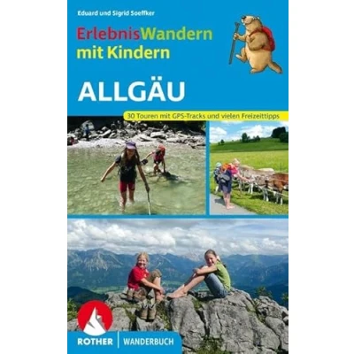Image of Erlebniswandern mit Kindern Allgäu: 30 Touren GPS Tracks und vielen Freizeittipps