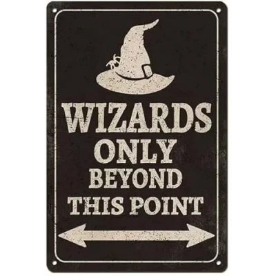 Image of Wizards Only Beyond This Point Metal Sign Retro Vintage Tin Poster Wall Art Decor 8x12 Inches