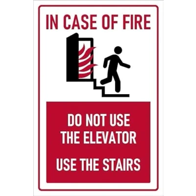 Image of In case of fire do not use elevator, the stairs safety sign Self adhesive sticker (200mm x 150mm)