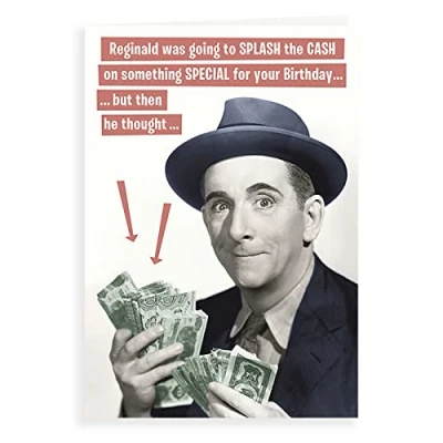 Image of Regal Publishing Humour Funny Birthday Card Splash the cash 7 x 5 inches