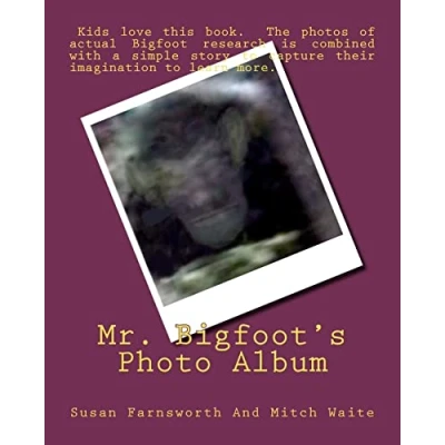 Image of Mr. Bigfoot&#039;s Photo Album