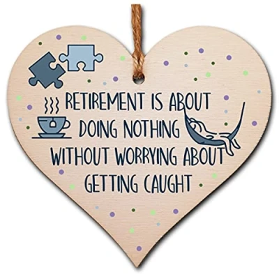 Image of The Plum Penguin Handmade Wooden Hanging Heart Plaque Gift Retirement Doing Nothing Without Worrying Leaving Card Alternative Friend Colleague Present