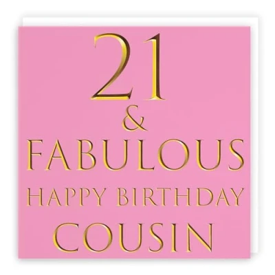 Image of Hunts England Cousin 21st Female Birthday Card 21 &amp; Fabulous Happy Still Totally Collection Fun