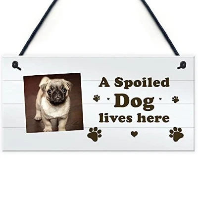 Image of RED OCEAN PERSONALISED Spoiled Dog Sign Lover Gift Funny Pet Family Home Decor