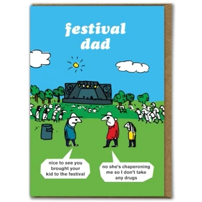 Image of Brainbox Candy Official Modern Toss Funny Birthday Card &#039;Festival Dad&#039; Hilarious Cartoon Comedy Alternative Humour Cards For Him Her Friends Mates