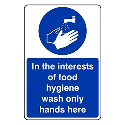 Image of 150mmx200mm In The Interests of Food Hygiene Wash Only Hands Here Catering Sign Sticker Self Adhesive