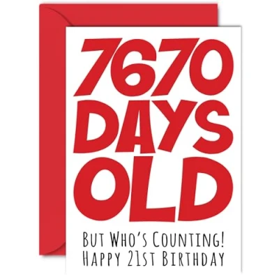 Image of 21st Birthday Card for Men Women Him Her 7670 Days Old Funny Adult Twenty One First Happy Brother Sister Son Daughter Cousin, A5 Humour Joke Greeting Cards