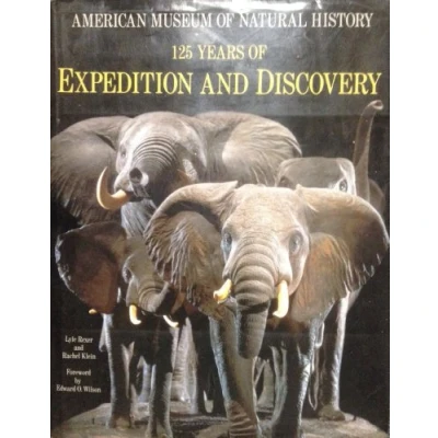 Image of American Museum of Natural History: 125 Years Expedition and Discovery