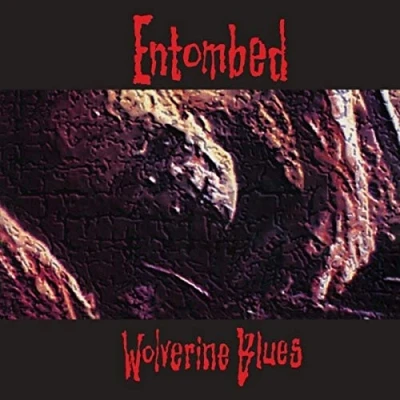 Image of Entombed Wolverine Blues Shrink 2017 UK vinyl LP MOSH082FDRUS