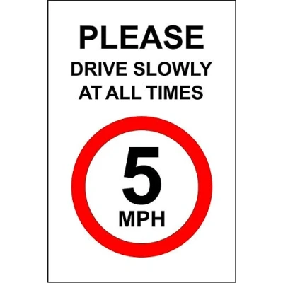 Image of Please drive slowly at all times Safety sign 5 MPH rigid plastic 400mm x 300mm