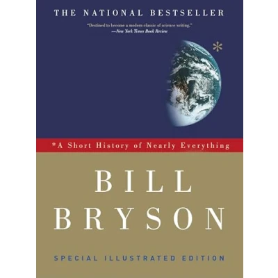 Image of A Short History of Nearly Everything: Special Illustrated Edition