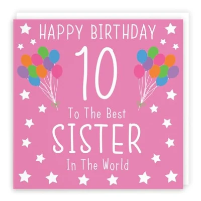 Image of Hunts England Sister 10th Birthday Card Happy 10 To The Best In World Iconic Collection Fun