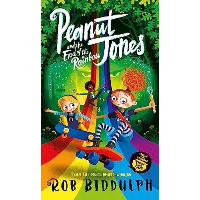 Image of Peanut Jones and the End of Rainbow: 3 (Peanut Jones, 3)