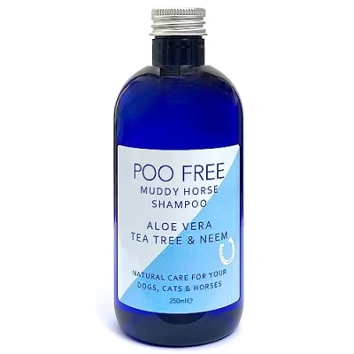Image of POO FREE Shampoo for Muddy Horses 99% Natural Aloe Vera, Tea Tree, Neem. Sulfate/Parabens Free. Cleans, Soothes, Relieves Itchy Skin. pH Balanced, Concentrated. 250ml