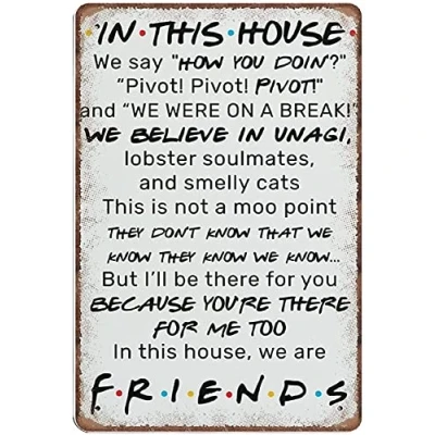 Image of In This House We Are Friends Tin Signs,Friends Quotes Poster,Friends Tv Show Lover,Retro Funny Metal Sign Vintage Poster Wall Art Home Decor 12x16 Inch