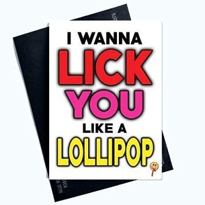 Image of Rude Valentines Day Cards I Wanna Lick You Like A Lollypop Funny Greeting for Him Profanity Her Card Boyfriend Husband Fiancé Fiancée LGBTQ LGBT Gifts Comedy PC747