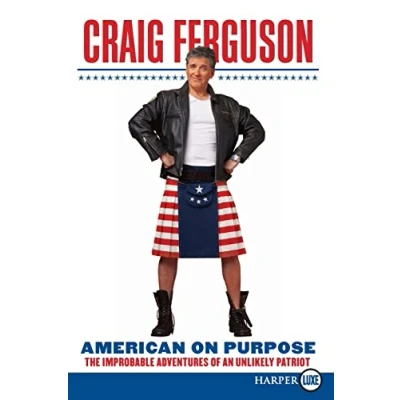 Image of American on Purpose LP: The Improbable Adventures of an Unlikely Patriot