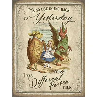 Image of og Its No Use Going Back To Yesterday. Alice In Wonderland Fridge Magnet 90mm x 70mmm