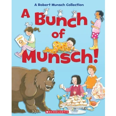 Image of A Bunch of Munsch!: Robert Munsch Collection